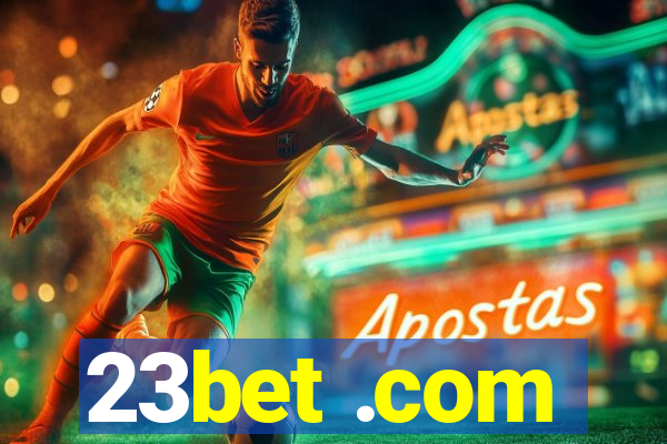 23bet .com